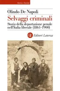 Olindo De Napoli - Selvaggi criminali