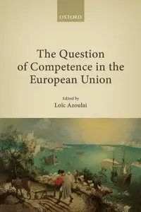 The Question of Competence in the European Union