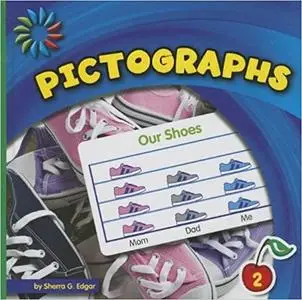 Pictographs (21st Century Basic Skills Library: Let's Make Graphs)