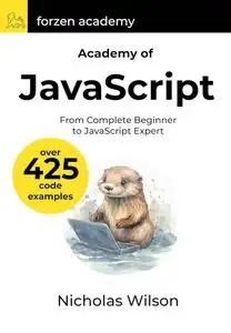 Acadamy of JavaScript: From Complete Beginner to JavaScript Expert