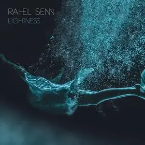Rahel Senn - Lightness (2019) [Official Digital Download]