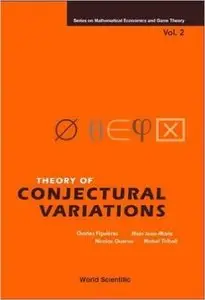Theory of Conjectural Variations (Repost)