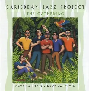 Caribbean Jazz Project - The Gathering (2002) {Concord} [Re-Up]