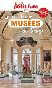 Dominique Auzias, Jean-Paul Labourdette, "Les plus beaux musées de France, 2023"