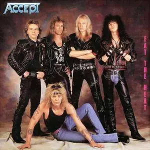 Accept - Eat The Heat (1989) [Remastered 2002]