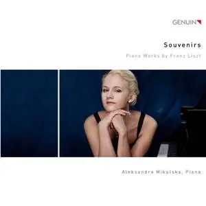 Aleksandra Mikulska - Souvenirs (Piano Works by Franz Liszt) (2018) [Official Digital Download 24/96]