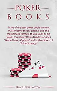 Poker books: Three of the best poker books written.