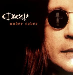 Ozzy Osbourne - Under Cover (2005/2021)