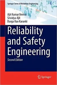 Reliability and Safety Engineering (2nd edition) (Repost)