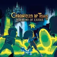 Chronicles of Teddy: Harmony of Exidus (2016)