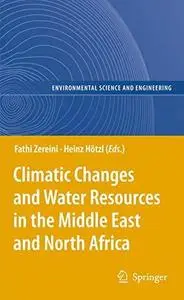 Climatic Changes and Water Resources in the Middle East and North Africa