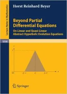 Beyond Partial Differential Equations by Horst Reinhard Beyer