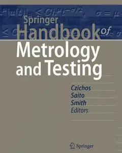 Springer Handbook of Metrology and Testing