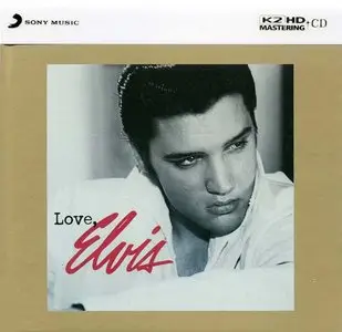 Elvis Presley - Love, Elvis (2005) [2013, K2 HD Mastering]