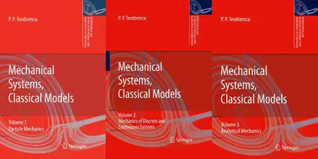 Mechanical Systems, Classical Models. 3 volume set