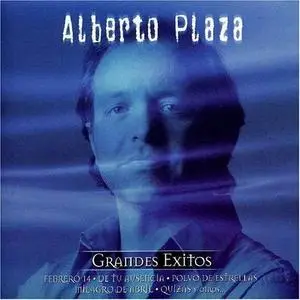 Alberto Plaza- Grandes Éxitos- Greatest Hits- Lossless