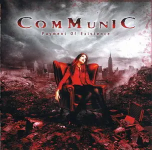 Communic - Payment Of Existence (2008)