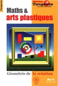 Gilles Cohen, "Mathématiques et arts plastiques"
