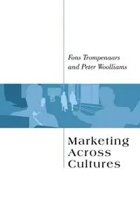Marketing Across Cultures by Fons Trompenaars