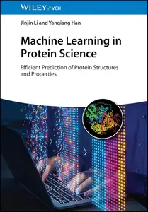 Machine Learning in Protein Science
