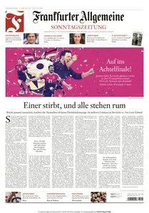 Frankfurter Allgemeine Sonntagszeitung - 23 Juni 2024