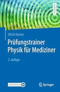 Prüfungstrainer Physik für Mediziner, 2. Auflage