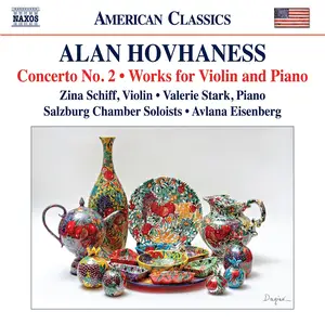 Zina Schiff, Salzburg Chamber Soloists - Hovhaness: Violin Concerto No. 2, Op. 89a & Works for Violin & Piano (2025) [24/48]