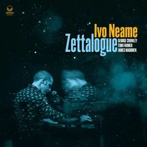 Ivo Neame - Zettalogue (2024) [Official Digital Download]