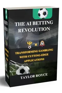 The AI Betting Revolution: Transforming Gambling with Cutting-Edge Applications