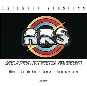 Atlanta Rhythm Section - Extended Versions (2011)