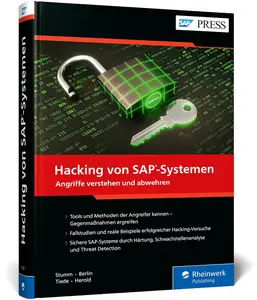 Hacking von SAP-Systemen: Das umfassende Handbuch zur Absicherung Ihrer SAP-Systeme