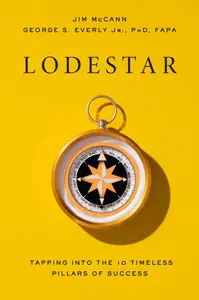 Lodestar: Tapping Into the 10 Timeless Pillars of Success