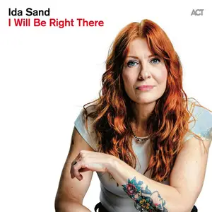 Ida Sand - I Will Be Right There (2026)