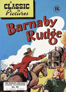 A Classic in Pictures 10-Barnaby Rudge c2c 1949 Amex-UK CW