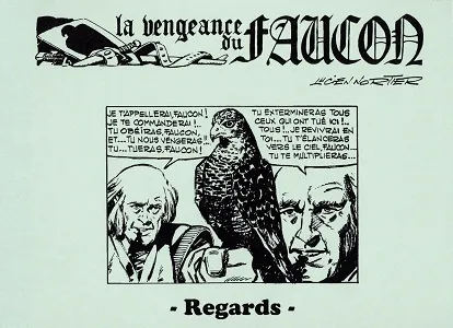 La Vengeance Du Faucon - Tome 1