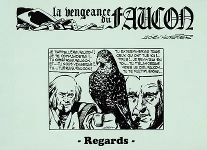 La Vengeance Du Faucon - Tome 1