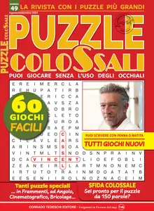 Puzzle Colossali N.49 - Agosto-Settembre 2024