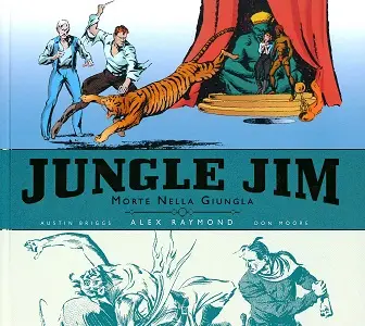Jungle Jim - Volume 1 - Morte Nella Giungla - Tutte Le Strisce Domenicali 1934-1944