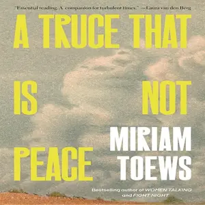 A Truce That Is Not Peace [Audiobook]