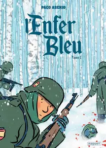 L'Enfer Bleu - Tome 1