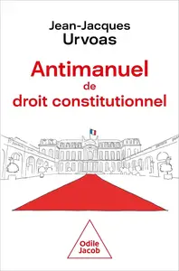 Antimanuel de droit constitutionnel