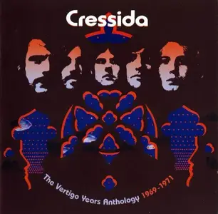 Cressida - The Vertigo Years Anthology 1969-1971 (2012)