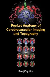 Pocket Anatomy Of Cerebrovascular Imaging And Topography