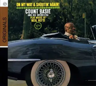 Count Basie & His Orchestra - On My Way & Shoutin' Again (1962) [Reissue 2009]