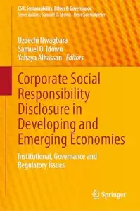 Corporate Social Responsibility Disclosure in Developing and Emerging Economies