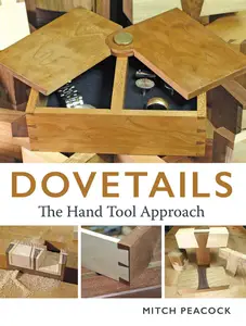 Dovetails: The Hand Tools Approach