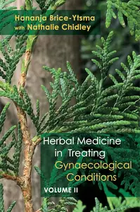 Herbal Medicine in Treating Gynaecological Conditions