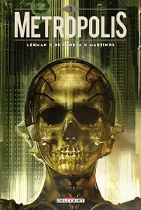 Metropolis (Lehman/De Caneva) - Tome 3