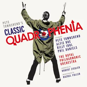 Pete Townshend - Pete Townshends Classic Quadrophenia (2015)