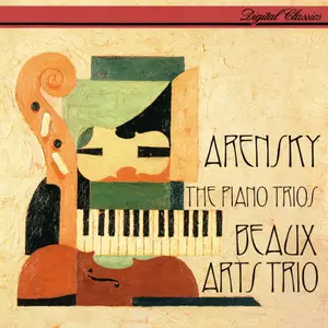 Beaux Arts Trio - Arensky: The Piano Trios (1995)